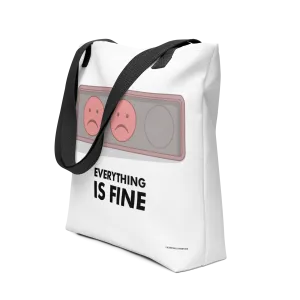 EVERYTHING IS FINE - STATUS BADGE TOTE BAG